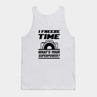 I Freeze Time Tank Top